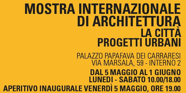 Evento internazionale architettura Padova 2017